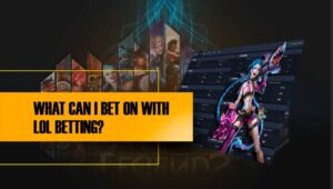 Cược Esports Liên Minh Huyền Thoại – Chiến Lược Thắng Cược Game
