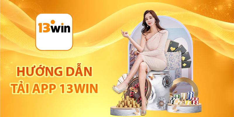 Hướng Dẫn Tải App 13win Nhanh, Chi Tiết Cho Người Chơi Mới 2 Hướng dẫn tải app 13win trên iPhone (iOS)